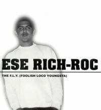 Ese Rich Roc - Fly lyrics