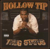 Hollow Tip - Thug Status lyrics