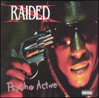X-Raided - Psycho Active lyrics