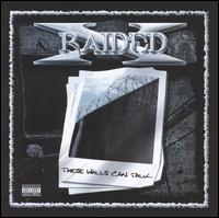 X-Raided - These Walls Can Talk lyrics