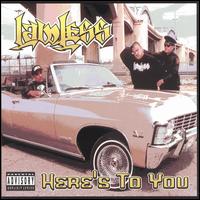Lawless - Here's to You lyrics