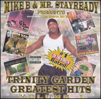 Mike B. - Trinity Garden Greatest Hits lyrics