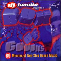 DJ Juanito - Box of Goodies lyrics