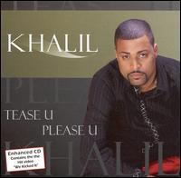 Khalil - Tease U, Please U lyrics