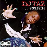 DJ Taz - Worldwide lyrics