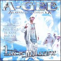 A-Gee - Albino Gorilla "1 in a Million" lyrics