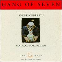 Andrei Codrescu - No Tacos for Saddam lyrics