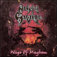 Nasty Savage - Wage of Mayhem lyrics