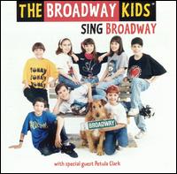 The Broadway Kids - Sing Broadway lyrics