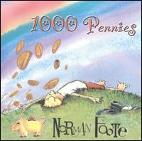Norman Foote - 1000 Pennies lyrics
