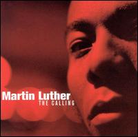 Martin Luther - The Calling lyrics