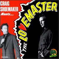 Craig Shoemaker - Craig Shoemaker Meets the Lovemaster lyrics