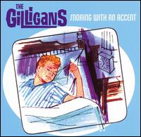 The Gilligans - Snoring With An Accent lyrics
