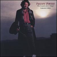Freddy Powers - The Country Jazz Singer Collectors Edition lyrics