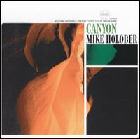 Mike Holober - Canyon lyrics