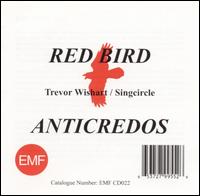 Trevor Wishart - Red Bird/Anticredos lyrics