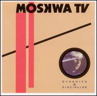 Moskwa TV - Dynamics & Discipline lyrics