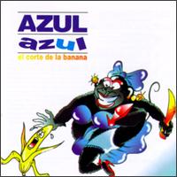 Azul Azul - El Corte de la Banana lyrics