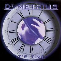 D'Metrius - It's Time lyrics