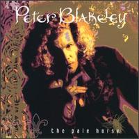 Peter Blakeley - The Pale Horse lyrics