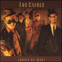 Los Cafres - Quien da Mas? lyrics