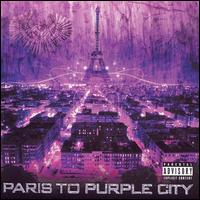 Purple City - Paris to Purple City lyrics