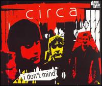 Circa - I Don't Mind/Spider Bridge lyrics
