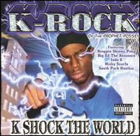 K-Rock - K-Shock The World lyrics