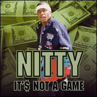 Nitty - It's Not a Game lyrics
