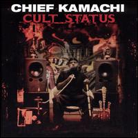 Chief Kamachi - Cult Status lyrics