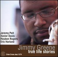 Jimmy Greene - True Life Stories lyrics