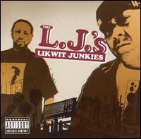 Likwit Junkies - The Likwit Junkies lyrics