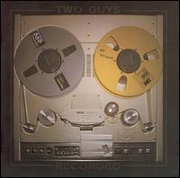 Two Guys - Recorded lyrics