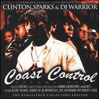Clinton Sparks - Coast Control, Vol. 1 lyrics
