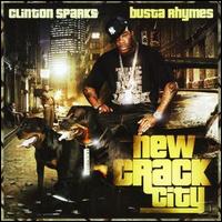 Clinton Sparks - New Crack City lyrics