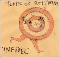 Temple of Bon Matin - Infidel lyrics