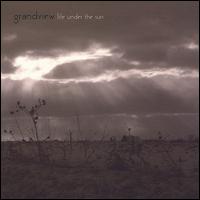 Grandview - Life Under the Sun lyrics