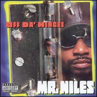 Mr. Niles - Off Da' Hinges lyrics