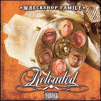 Wreckshop Family - Reloaded lyrics