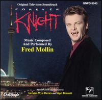 Fred Mollin - Forever Knight [Original Soundtrack] lyrics