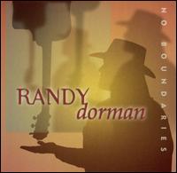 Randy Dorman - No Boundaries lyrics