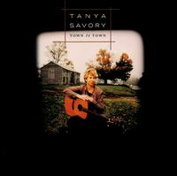Tanya Savory - Town to Town lyrics