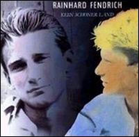 Rainhard Fendrich - Kein Sch?ner Land lyrics
