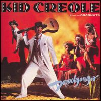 Kid Creole & the Coconuts - Doppelganger lyrics
