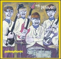 The Rubinoos - Paleophonic lyrics