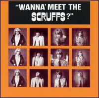 Scruffs - Wanna Meet the Scruffs? lyrics