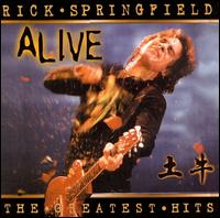 Rick Springfield - The Greatest Hits...Alive lyrics