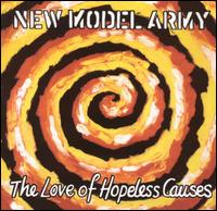 New Model Army - The Love of Hopeless Causes lyrics