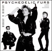 The Psychedelic Furs - Midnight to Midnight lyrics
