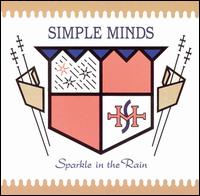Simple Minds - Sparkle in the Rain lyrics